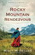 Rocky Mountain Rendezvous: