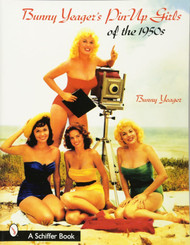 Bunny Yeager's Pin-Up Girls of the 1950s