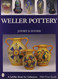 Weller Pottery (Schiffer Book for Collectors)