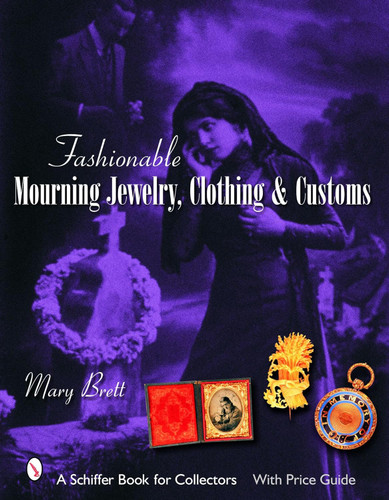 Fashionable Mourning Jewelry Clothing and Customs