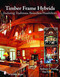 Timber Frame Hybrids