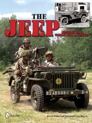 The Jeep: History of a World War II Legend: History of a World War II