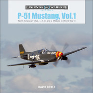 P-51 Mustang Vol. 1: North American's Mk. I A B and C Models in World