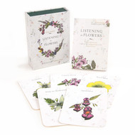 Listening to Flowers: Positive Affirmations to Invoke the Healing