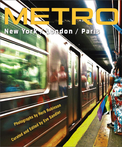METRO / New York / London / Paris: Underground Portraits of Three