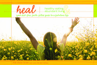Heal - Healthy Eating and Abundant Living: Your Diet-Free