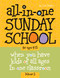 All-in-One Sunday School for Ages 4-12