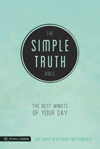 The Simple Truth Bible: The Best Minute of Your Day