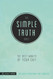 The Simple Truth Bible: The Best Minute of Your Day