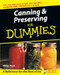 Canning & Preserving for Dummies Canning & Preserving for Dummies