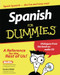 Spanish for Dummies (English and Spanish Edition)