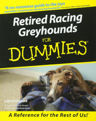 Retired Racing Greyhounds for Dummies