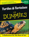 Turtles & Tortoises for Dummies