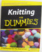 Knitting for Dummies