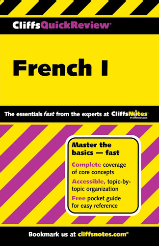 CliffsQuickReview French I