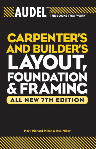 Carpenters and Builders Layout Foundation and Framing