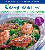Weight Watchers New Complete Cookbook: Over 500 Recipes For The