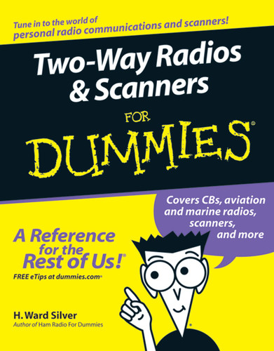 Two-Way Radios Scanners For Dummies