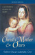 Christ's Mother and Ours: A Catholic Guide to Mary and Updated