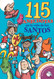 115 anecdotas en la vida de los santos (Spanish Edition)