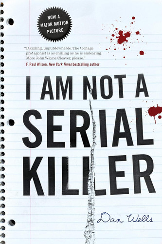 I Am Not A Serial Killer (John Cleaver 1)