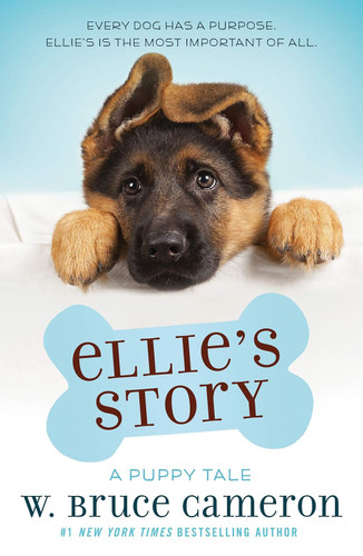 Ellie's Story: A Puppy Tale