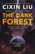 The Dark Forest (The Three-Body Problem Series 2)
