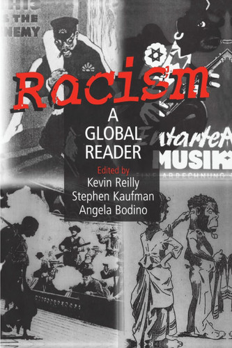 Racism: A Global Reader (Sources and Studies in World History)
