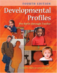 Developmental Profiles: Pre-birth through Twelve