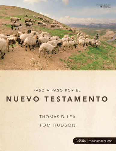 Paso a Paso por el Nuevo Testamento Libro para el Disc?ípulo