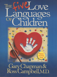 Five Love Languages of Children Parent Act Guide