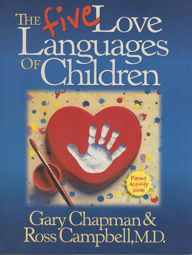 Five Love Languages of Children Parent Act Guide