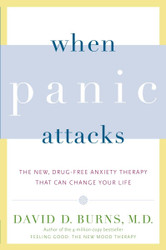 When Panic Attacks: The New Drug-Free Anxiety Therapy That Can Change