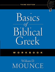 Basics Of Biblical Greek Workbook