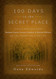 100 Days in the Secret Place
