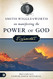 Smith Wigglesworth on Manifesting the Power of God: Walking in God's