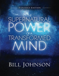 The Supernatural Power of a Transformed Mind Expanded Edition: Access