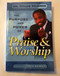 The Purpose and Power of Praise and Worship