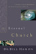 The Eternal Church: A Prophetic Look at the Church-Her History