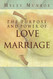 The Purpose and Power of Love and Marriage