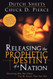 Releasing The Prophetic Destiny Of A Nation: Discovering How Your