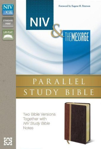 Niv And The Message Parallel Study Bible