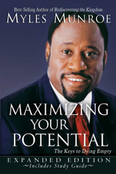 Maximizing Your Potential Expanded Edition