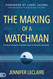 The Making of a Watchman: Practical Training for Prophetic Prayer and