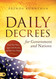 Daily Decrees for Government and Nations: Raise Your Voice Agree with