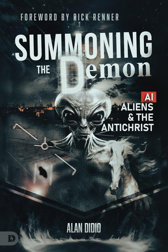 Summoning the Demon: A.I. Aliens and the Antichrist