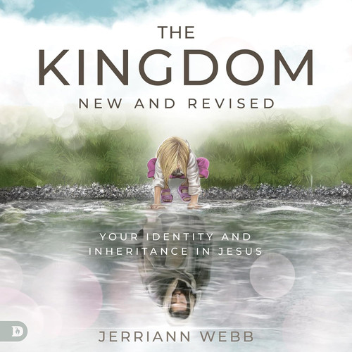 The Kingdom New and Revised