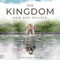 The Kingdom New and Revised
