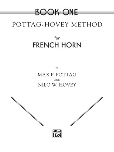 Pottag-Hovey Method for French Horn Book One