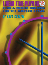 Linear Time Playing: Funk & Fusion Grooves for the Modern Styles Book